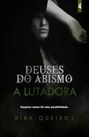 A Lutadora (Deuses do Abismo) – Nina Queiroz
