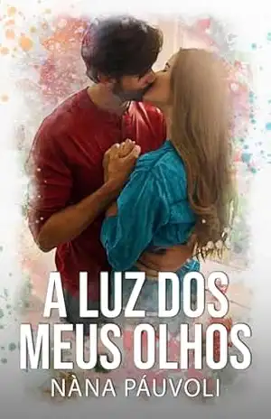 A Luz dos Meus Olhos - Nàna Páuvoli