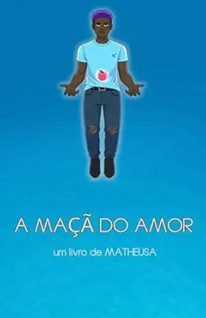 A Maçã Do Amor – Matheusa Carvalho