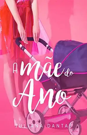 A mãe do ano (Julie & Simon) – Juliana Dantas
