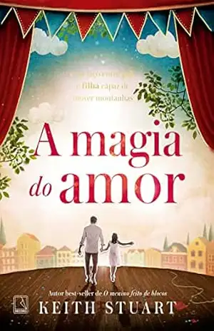 A magia do amor – Keith Stuart