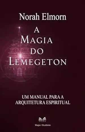 A Magia Do Lemegeton – Norah Elmorn / Luiz Santos