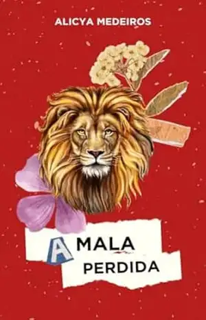 A Mala Perdida – Alicya Medeiros