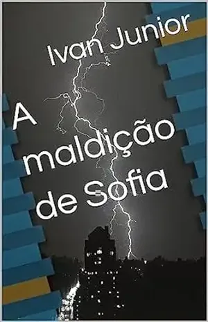 A maldição de Sofia - Ivan Junior
