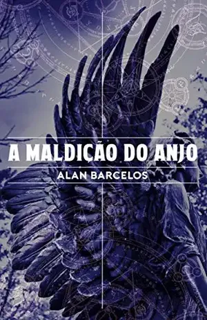 A Maldição do Anjo - Alan Barcelos