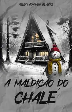 A maldição do chalé – Helena Schiavoni Sylvestre