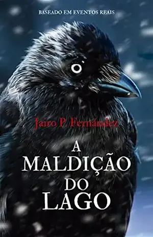 A Maldição do Lago - Jairo Prieto