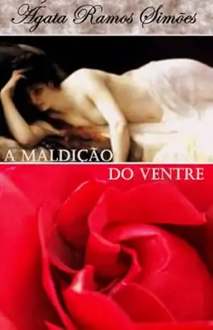 A Maldição do Ventre – Ágata  Ramos Simões