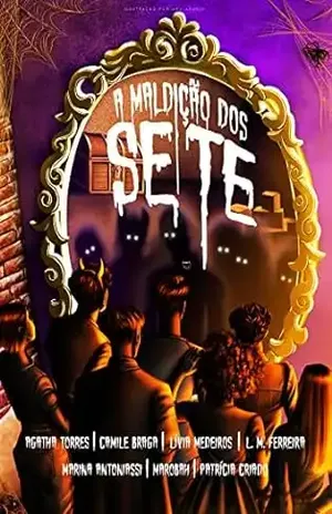 A Maldição dos Sete - Camile Braga