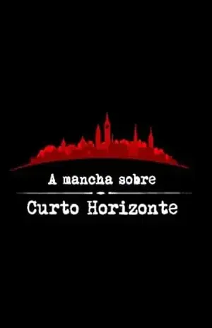 A Mancha sobre Curto Horizonte - M. Vinícius  Silva