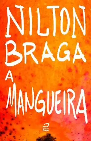 A Mangueira - Nilton Braga