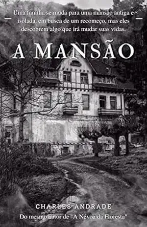 A Mansão - Charles Andrade
