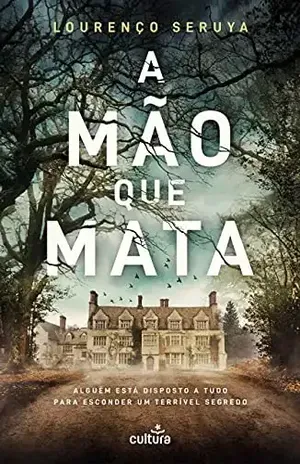 A Mão Que Mata – Lourenço Seruya
