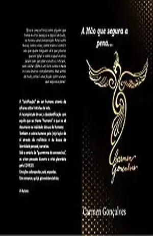 A Mão que segura a pena… – Carmen Érica  Lima de Campos Gonçalves