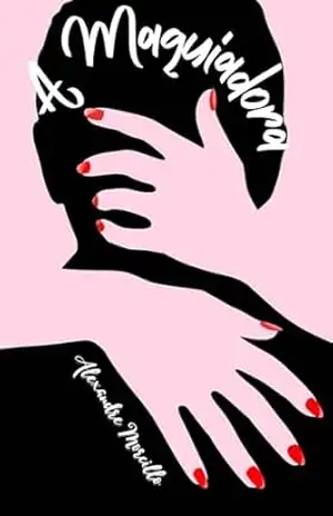 A Maquiadora – Alexandre Morcillo