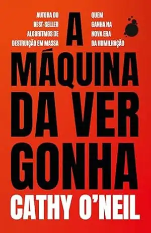 A máquina da vergonha – Cathy O’Neil