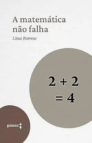 A matemática não falha – Lima Barreto
