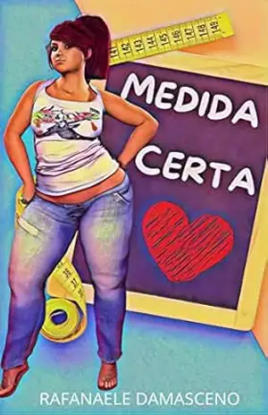 A Medida Certa – Rafanaele Damasceno