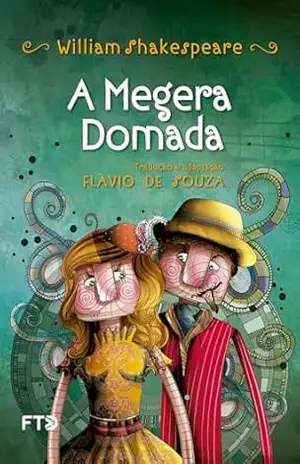 A megera domada (Shakespeare em Cena) – William Shakespeare