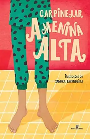 A menina alta – Fabrício Carpinejar