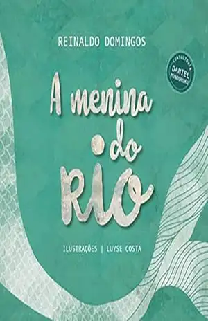 A Menina do Rio – Reinaldo Domingos