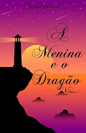 A Menina e o Dragão - Júnior Cândido
