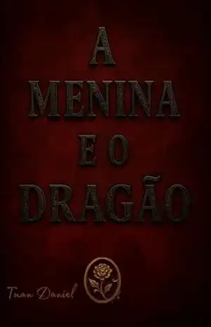 A Menina e o Dragão – Tuan Daniel