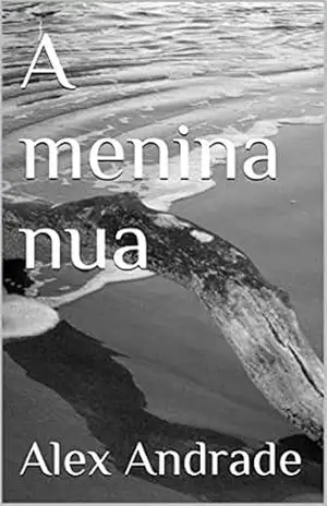A menina nua – Alex Andrade