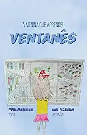 A menina que aprendeu ventanês – Feizi  Milani