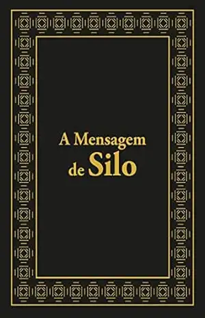A mensagem de Silo – Silo