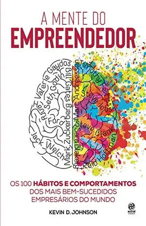 A mente do empreendedor - Kevin D. Johnson