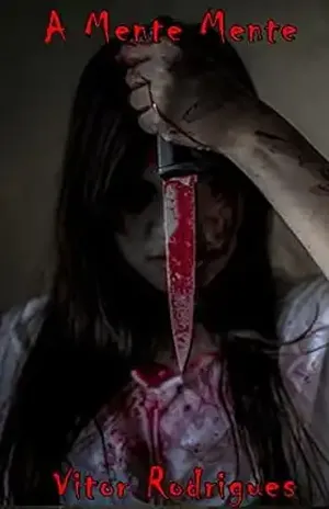 A mente mente – Vitor da Silva  Rodrigues
