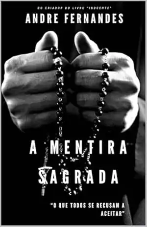 A Mentira Sagrada – André Fernandes