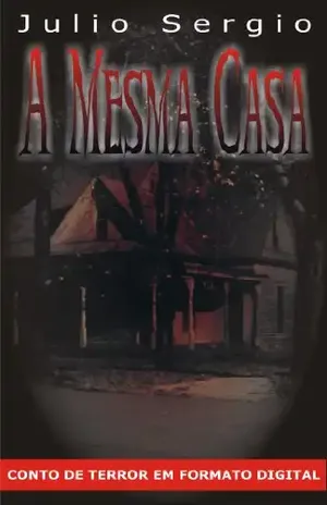 A Mesma Casa – Julio Sergio