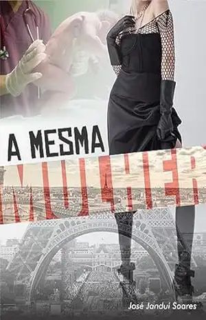 A Mesma Mulher – José Jandui Soares