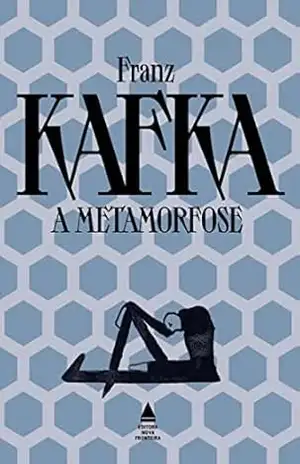 A metamorfose – Grandes obras de Franz Kafka – Franz Kafka