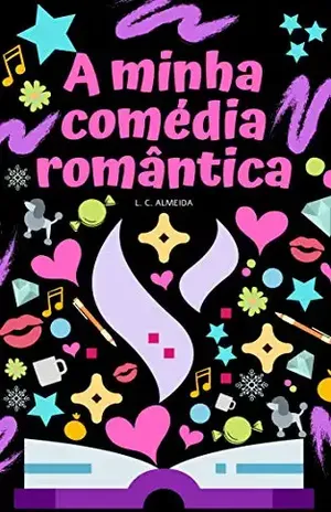 A Minha Comédia Romântica – L. C. Almeida