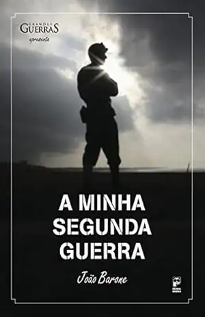 A minha segunda guerra – João Barone