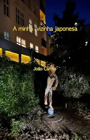A Minha Vizinha Japonesa – João Camilo