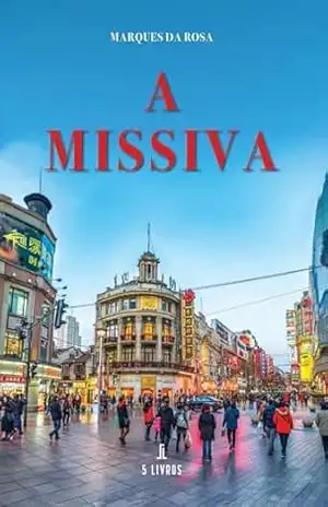A Missiva - Marques da Rosa