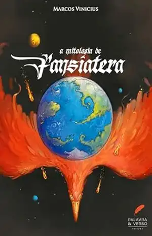 A Mitologia de Fansiatera – Marcos  Vinicius