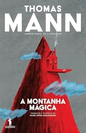 A Montanha Mágica – Thomas Mann