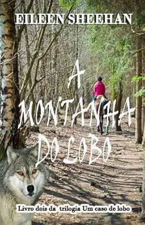A Monthanha do Lobo – Eileen  Sheehan