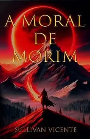 A Moral de Morim – Sullivan Vicente