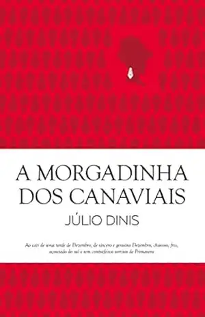 A Morgadinha dos Canaviais (Clássicos Guerra e Paz Livro 1) – Júlio Dinis