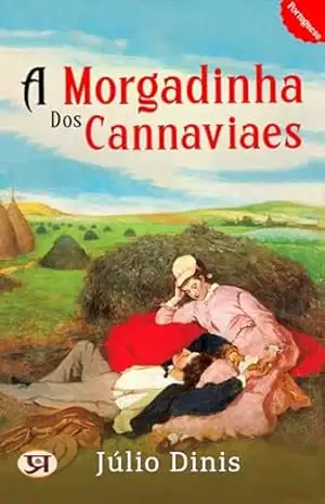 A Morgadinha dos Cannaviaes – Júlio Dinis