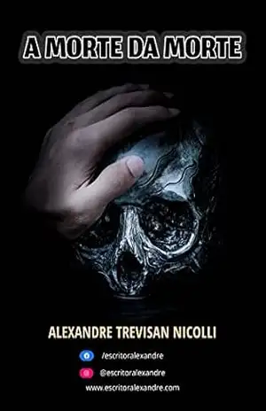 A Morte da Morte - Alexandre Trevisan Nicolli