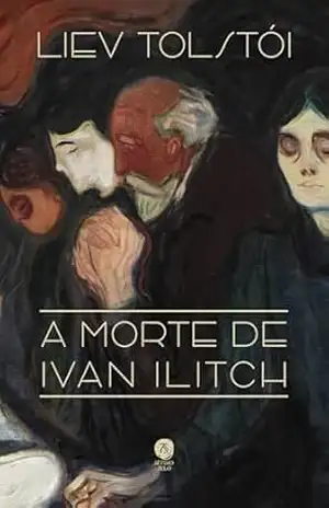 A morte de Ivan Ilitch (ed. bolso) - Liev Tolstói