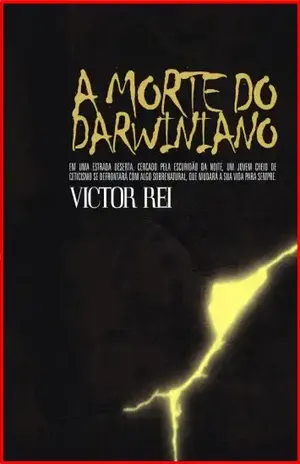 A Morte do Darwiniano: Deus quer falar com você! - Victor Rei