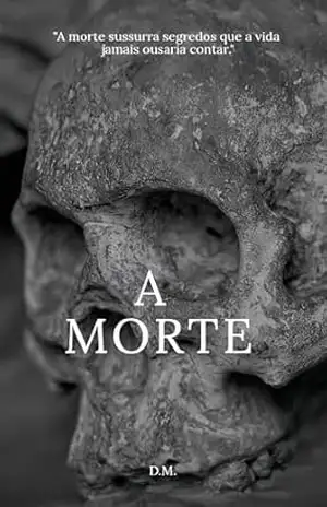 A Morte – Dayane  Marques